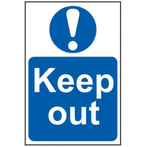 Keep Out - PVC 200 x 300mm