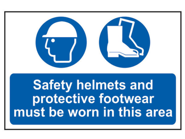 Safety Helmets + Footwear To Be Worn PVC 600 x 400mm