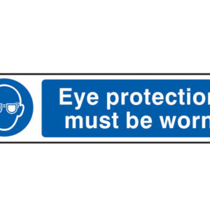 Eye Protection Must Be Worn - PVC 200 x 50mm