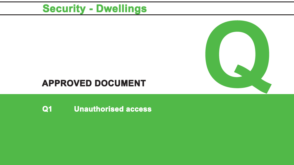 Building Regulations Approved Document Q for Security of 