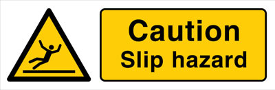 Slip hazard warning sign